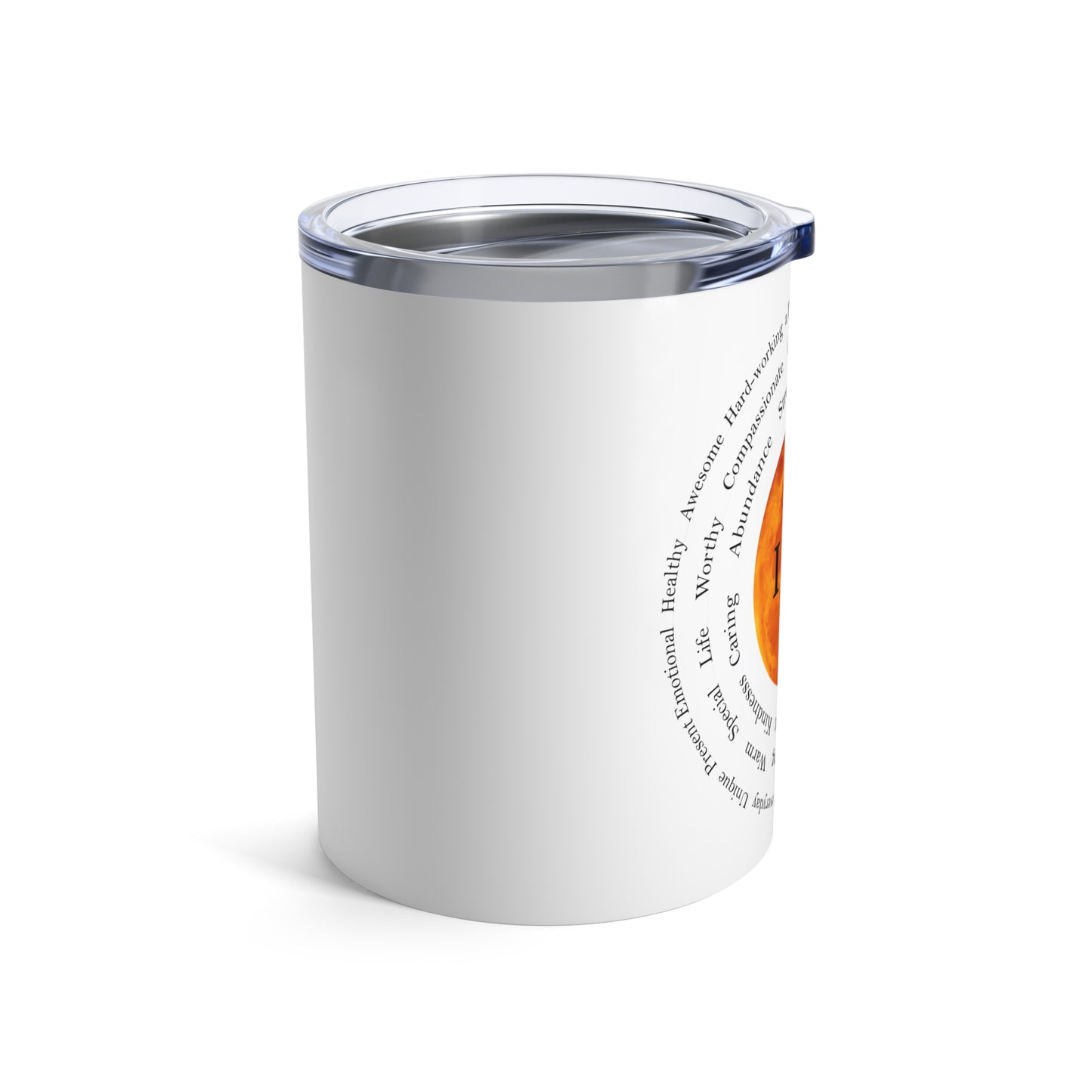 Inspirational 10oz Tumbler - 'I Am' Motivational Drinkware for Self-Reflection and Empowerment