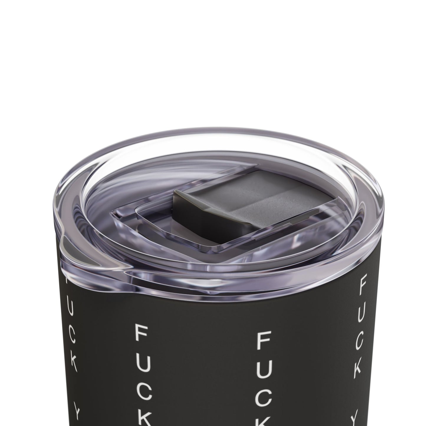 Funny Insult Tumbler - 20oz Skinny Matte Drinkware