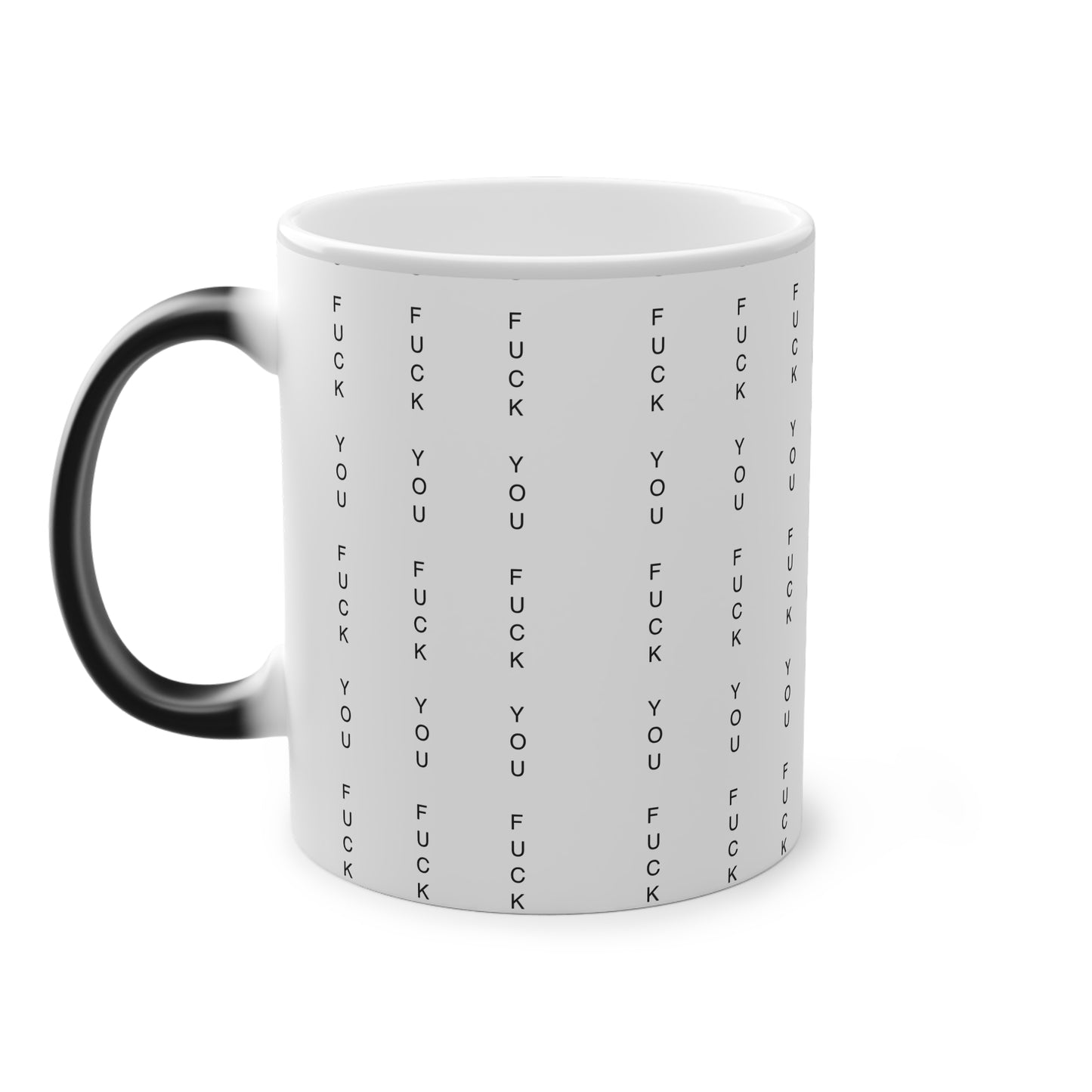 Sassy Magic Mug - 11oz "F*** You" Design - Perfect Gift for Friends & Humor Lovers